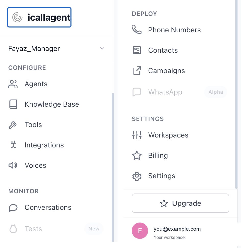 The dashboard sidebar shown in two columns: the workspace switcher, Home and the Configure and Monitor groups on the left, then Deploy, Settings and the account menu on the right